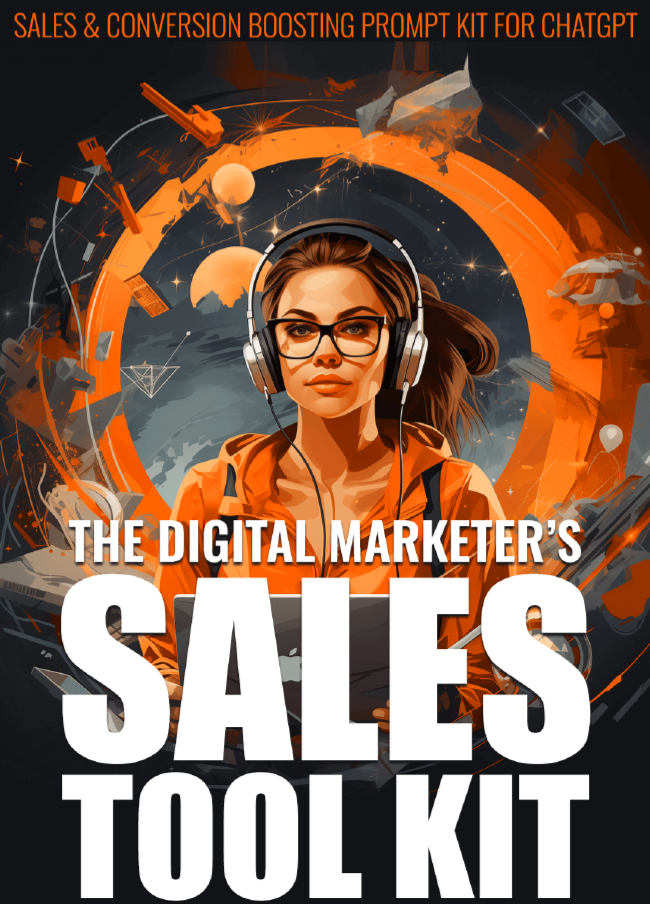 The Digital Marketer's Sales Tool Kit